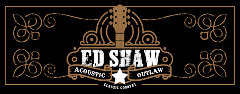 Ed Shaw Outlaw Country (Spokane, WA)