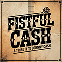 Fistful of Cash - Johnny Cash Tribute 